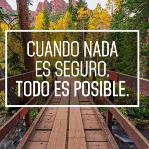 Cuando nada es seguro